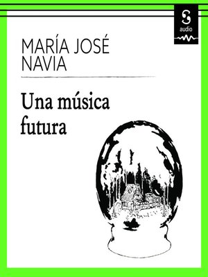 cover image of Una música futura